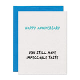 Impeccable Taste Anniversary Card